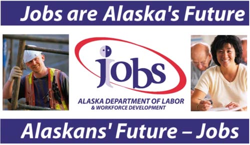 Jobs are Alaska's future promotion, construction worker and office worker