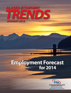 Click to read January 2014 Alaska Economic Trends