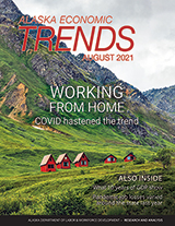 Click to read August 2021 Alaska Economic Trends